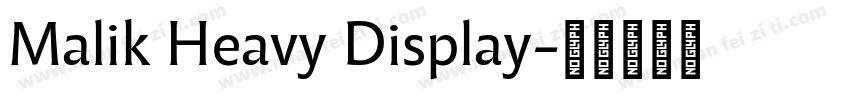 Malik Heavy Display字体转换